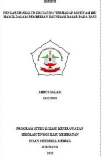 PENGARUH HEALTH EDUCATION TERHADAP MOTIVASI IBU HAMIL DALAM PEMBERIAN IMUNISASI DASAR PADA BAYI