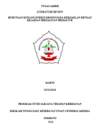 LITERATURE REVIEW HUBUNGAN KURANG ENERGI KRONIS PADA KEHAMILAN DENGAN KEJADIAN PERSALINAN PREMATUR