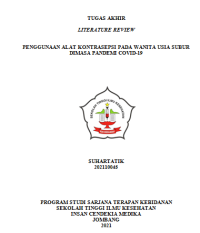 LITERATURE REVIEW PENGGUNAAN ALAT KONTRASEPSI PADA WANITA USIA SUBUR DIMASA PANDEMI COVID-19