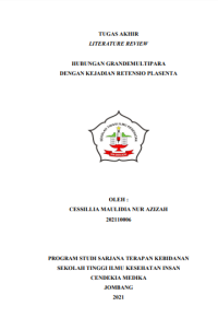 Hubungan grandemultipara dengan terjadinya retensio plasenta