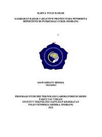 GAMBARAN KADAR C-REACTIVE PROTEIN PADA PENDERITA HIPERTENSI DI PUSKESMAS CUKIR JOMBANG