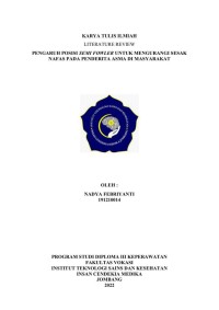 PENGARUH POSISI SEMI FOWLER UNTUK MENGURANGI SESAK NAFAS PADA PENDERITA ASMA DI MASYARAKAT