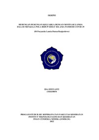 HUBUNGAN DUKUNGAN KELUARGA DENGAN MOTIVASI LANSIA DALAM MENJAGA POLA HIDUP SEHAT SELAMA PANDEMI COVID-19

(Di Posyandu Lansia Dusun Banjardowo)