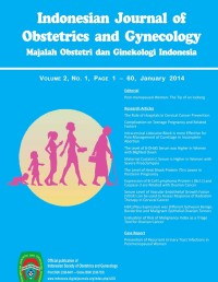 Indonesian Journal of Obstetric and Gynecology (Majalah Obstetri dan Ginekologi Indonesia) Vol.2  No.1 Januari 2014