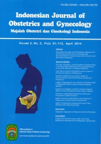 Indonesian Journal of Obstetric and Gynecology (Majalah Obstetri dan Ginekologi Indonesia) Vol.2  No.2 April 2014