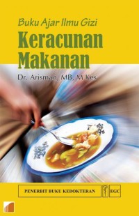 Buku Ajar Ilmu Gizi : Keracunan Makanan