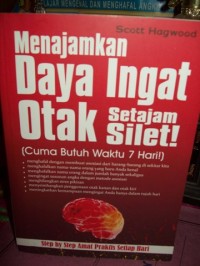 Menajamkan Daya Ingat Otak Setajam Silet