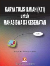 Karya Tulis Ilmiah untuk Mahasiswa D3 Kesehatan