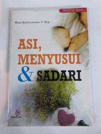 Asi,Menyusui & sadari