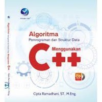 Algoritma Pemrograman dan Struktur Data Menggunakan C++