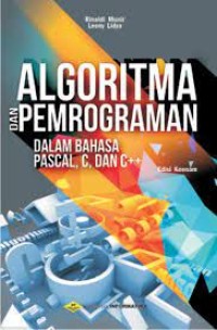 Algoritma dan Pemrograman dalam Bahasa Pascal, C, dan C++ Edisi Keenam