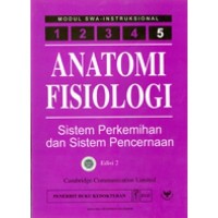 Anatomi Fisiologi : Sistem Perkemihan dan Sistem Pencernaan