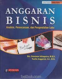 Anggaran Bisnis (Analisis, Perencanaan dan Pengendalian Laba) Edisi 1