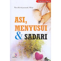 Asi, Menyusui & Sadari