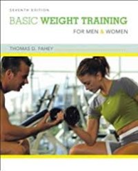 Basic Weight Training for Men and Women