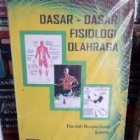 Dasar - Dasar Fisiologi Olahraga