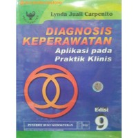 Diagnosis Keperawatan : Aplikasi pada Praktik Klinis Edisi 9