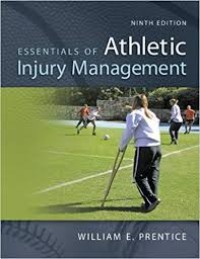 Essential of Athletic Injury Management Ninth Edition