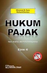 Hukum Pajak (Teori, Analisis, dan Perkembangannya edisi 6)