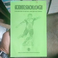 Kenensiologi ( The Anatomy of Motion = Anatomi Alat Gerak )