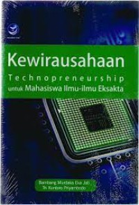 Kewirausahaan Technopreneurship untuk Mahasiswa Ilmu-ilmu Eksakta