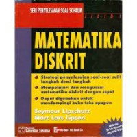 Matematika Diskrit (Seri Penyelesaian Soal Schaum) Jilid 1