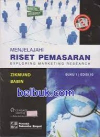 Menjelajah Riset Pemasaran (Exporing Marketing Research) Buku 1 Edisi 10