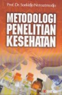 Metodologi Penelitian Kesehatan