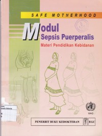 Modul Sepsis Puerperalis : Materi Pendidikan Kebidanan