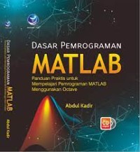 Dasar Pemrograman Matlab, Panduan Praktis Untuk Mempelajari Pemrograman Matlab Menggunakan Octave + cd