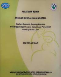 Pelatihan Klinik Asuhan Persalinan Normal