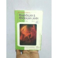 Pemantauan & Pengkajian Janin