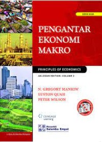 Pengantar Ekonomi Makro (Principle of Economics) An Asian Edition Volume 2