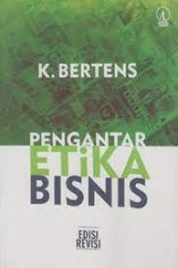 Pengantar Etika Bisnis Edisi Revisi