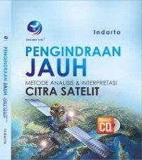 Pengindraan Jauh Metode Analisis Dan Interpretasi Citra Satelit