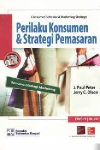 Perilaku Konsumen dan Strategi Pemasaran (Consumer Behavior & Markrting Strategy) Edisi 9