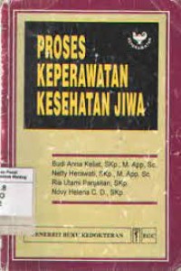 Proses Kepearwatan Kesehatan Jiwa