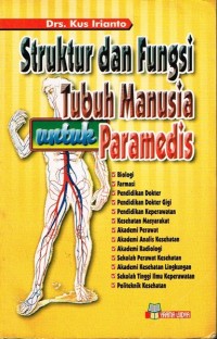 Struktur dan Fungsi Tubuh Manusia untuk Paramedis