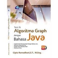 Teori Dan Algoritma Graph Dengan Bahasa Java + cd