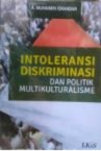 Image of Intoleransi Diskriminasi dan Politik Multikulturalisme