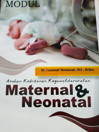 Image of Modul Asuhan Kebidanan Kegawatdaruratan Maternal & Neonatal