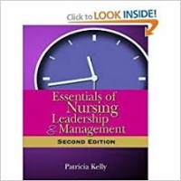 Essentials of Nursing Leadership & Management, Second Edition