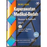 Buku ajar keperawatan Medika - bedah Brunner & Suddarth Vol. 1