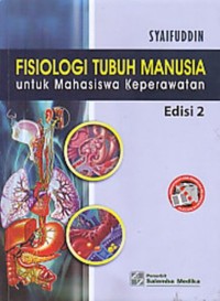 Fisiologi Tubuh Manusia : Untuk Mahasiswa Keperawatan