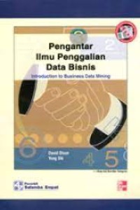 Pengantar Ilmu Penggalian Data Bisnis (Introduction to Business Data mining)