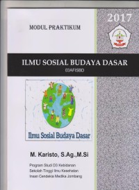 Modul Praktikum Ilmu Sosial Budaya Dasar Program Studi D3 Kebidanan Sekolah Tinggi Ilmu Kesehatan Insan Cendekia Medika Jombang