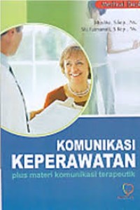 Komunikasi Keperawatan