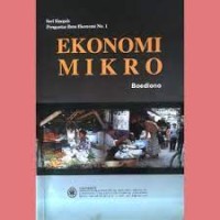 Ekonomi Mikro (Seri Sinopsis Pengantar Ekonomi Mikro No 1)