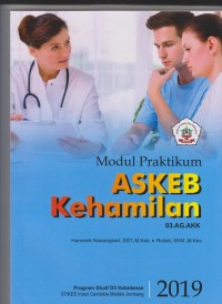 Modul Praktikum Askeb Kehamilan Program Studi D3 Kebidanan Sekolah Tinggi Ilmu Kesehatan Insan Cendekia Medika Jombang