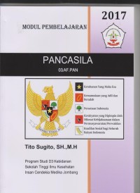 Modul Pembelajaran Pancasila Program Studi D3 Kebidanan Sekolah Tinggi Ilmu Kesehatan Insan Cendekia Medika Jombang